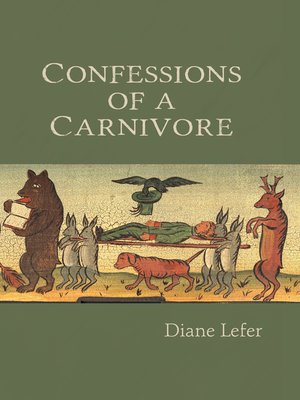 cover image of Confessions of a Carnivore